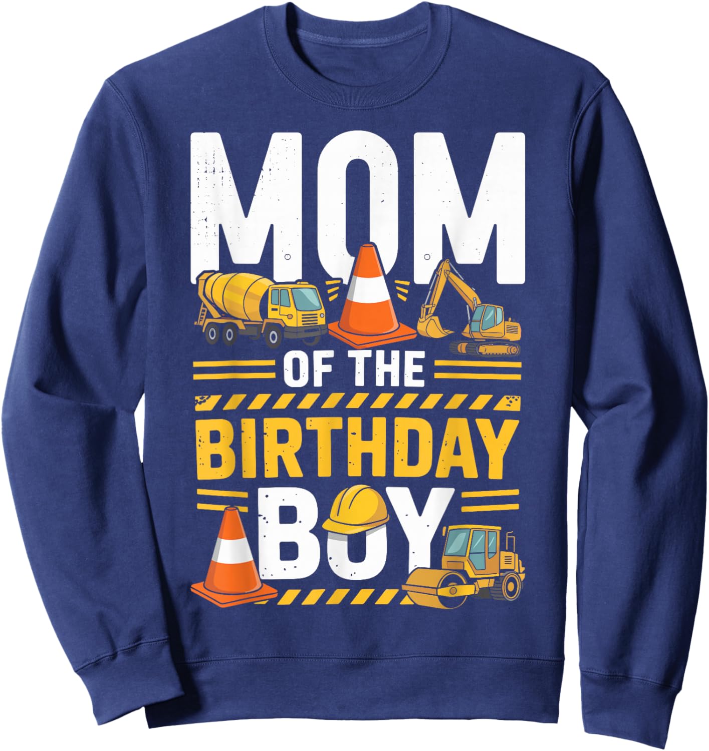 Mom of The Birthday Party Outfit Excavator Crew Mommy Sweatshirt - Sweatshirt | Navy