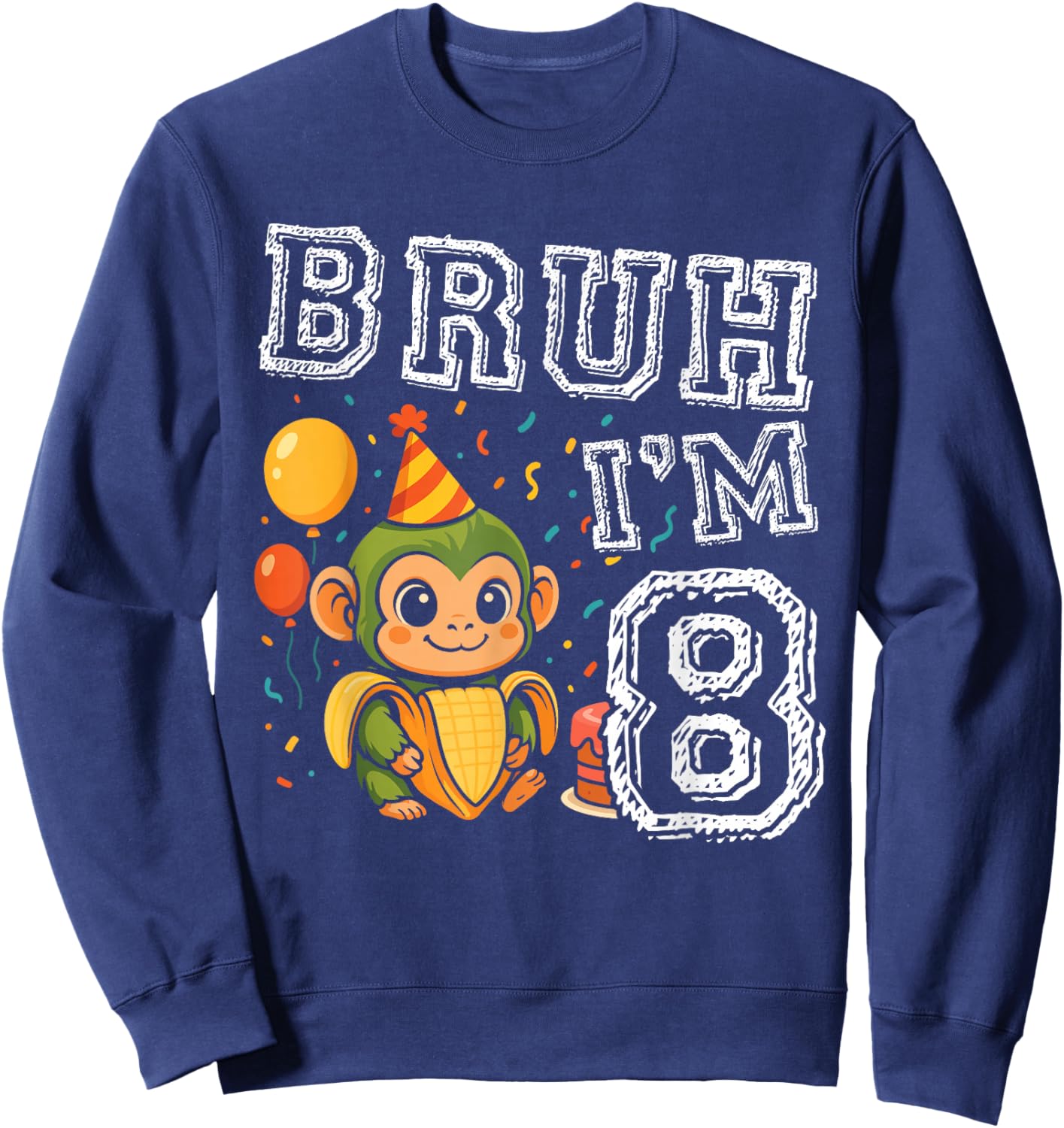 Italian Brainrot Bruh I'm 8 Age 8th Kids Boys Girls Sweatshirt - Sweatshirt | Navy
