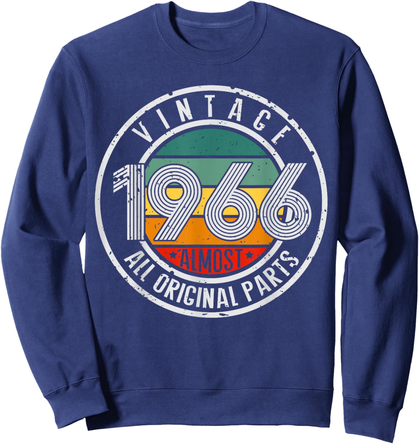 Vintage 1966 Classic 60th Birthday Retro Turnin 60 Years Old Sweatshirt - Sweatshirt | Navy