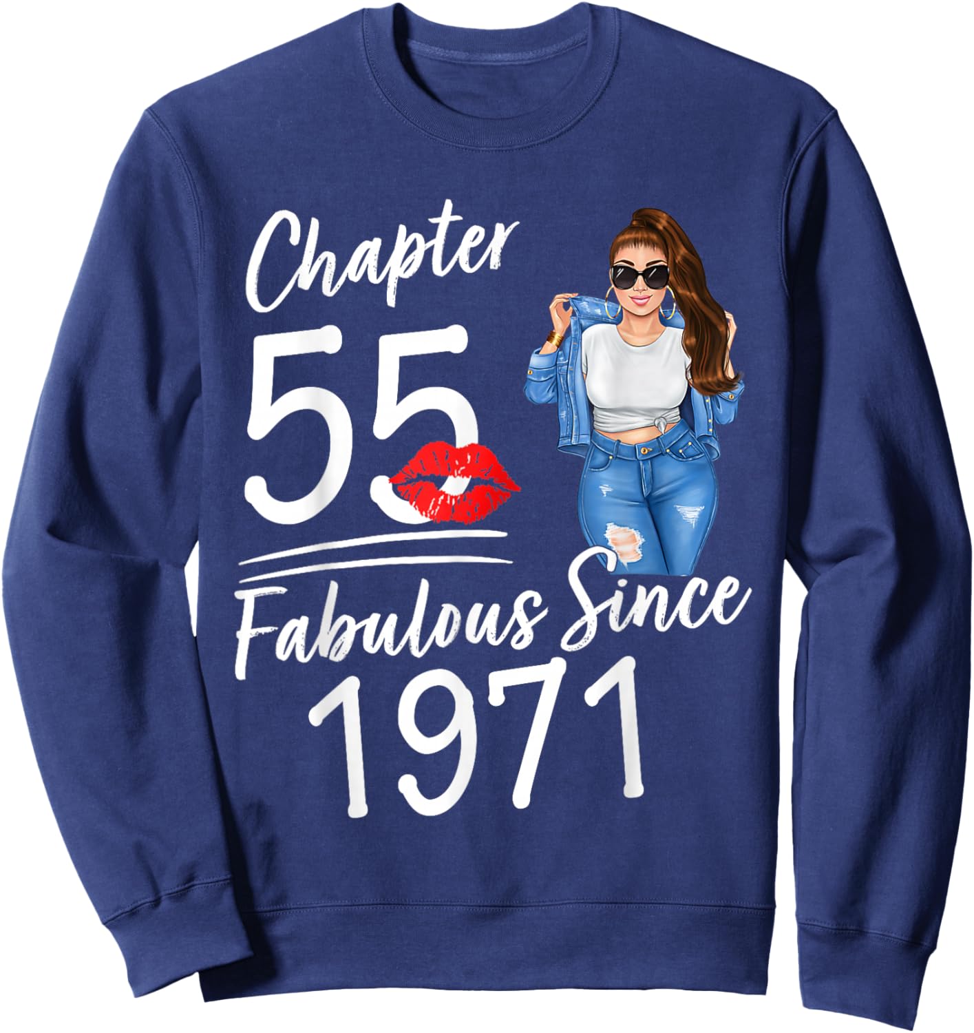Chapter 55 Fabulous Since 1971 Birthday Queen Sweatshirt - Sweatshirt | Navy