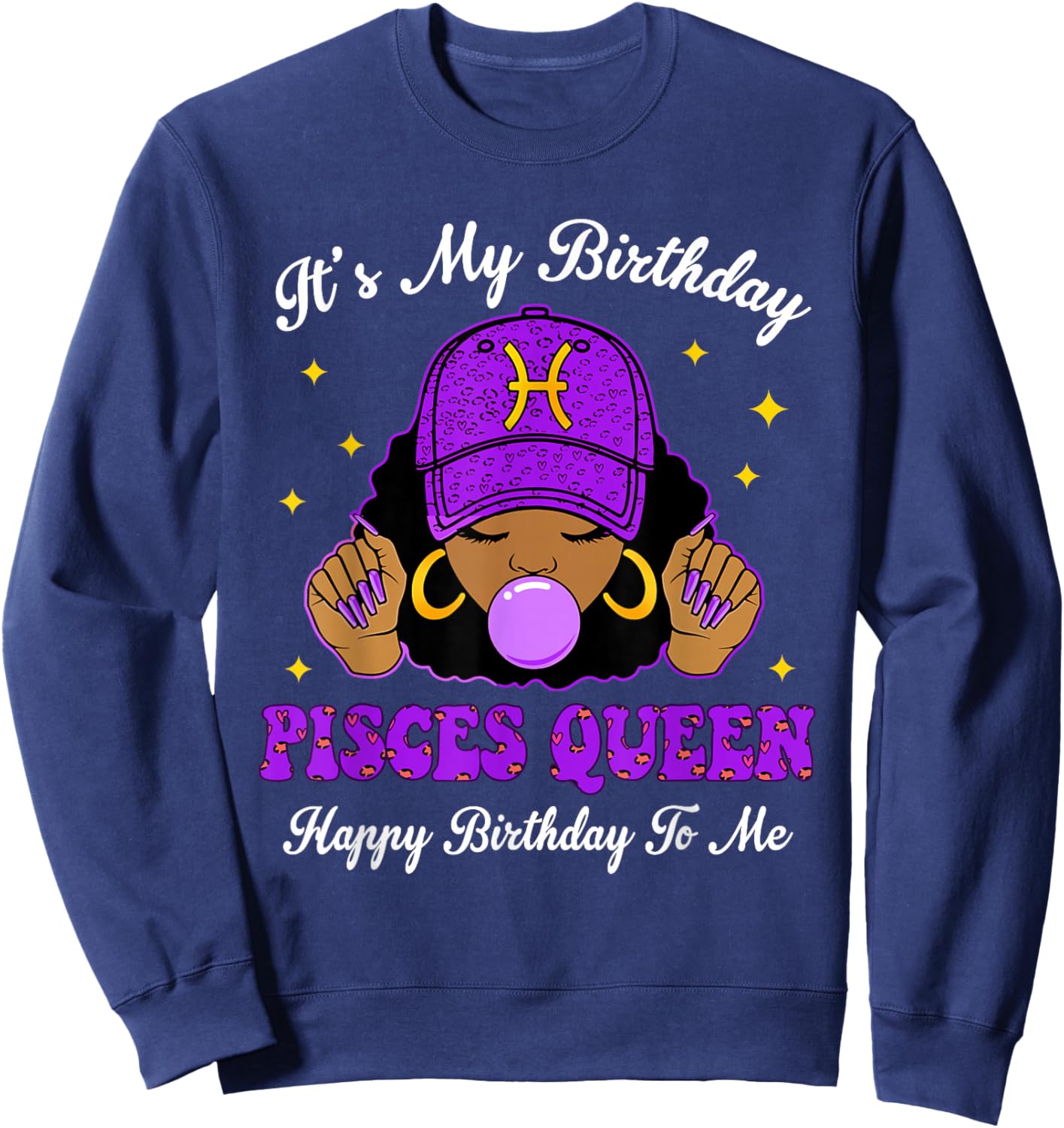 It's My Birthday Pisces Queen Purple Black Girl Women Cap Sweatshirt - Sweatshirt | Navy