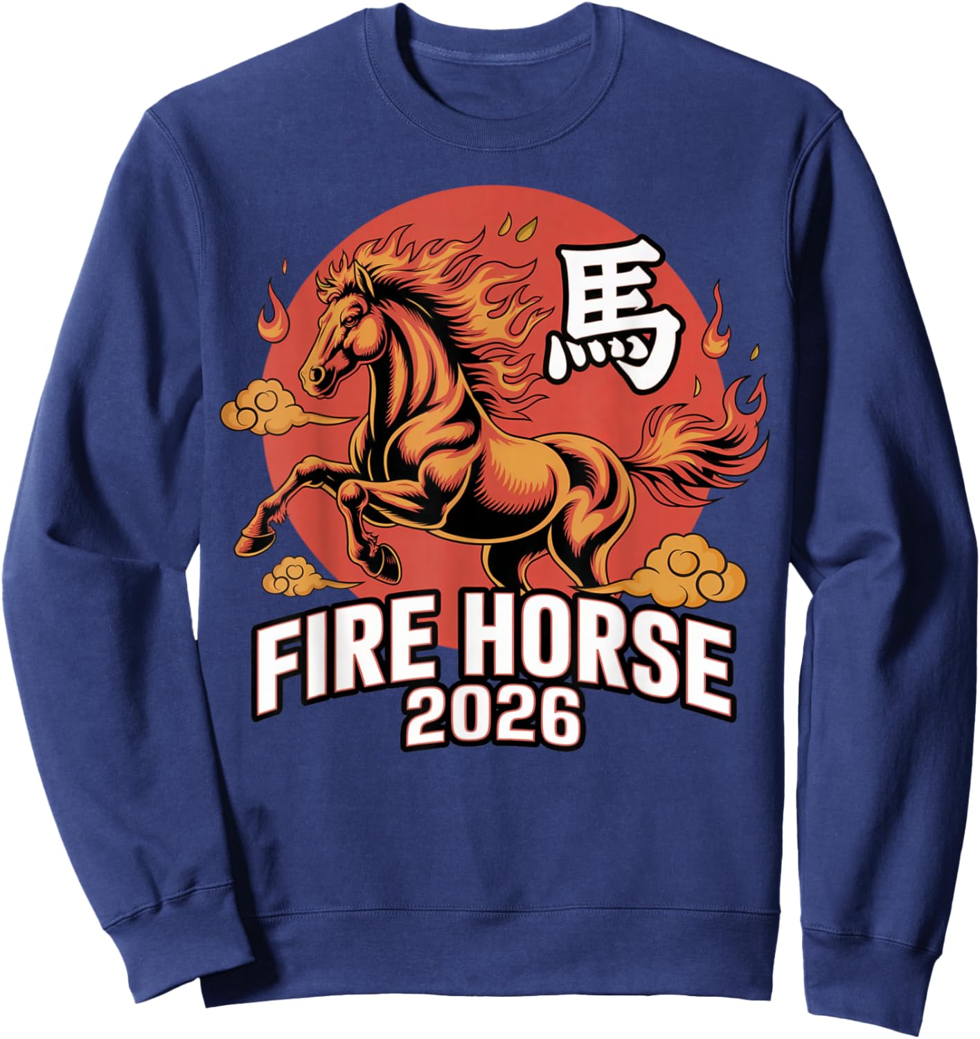 Fire Horse 2026 Astrology Design for Chinese New Year 2026 Sweatshirt - Sweatshirt | Navy