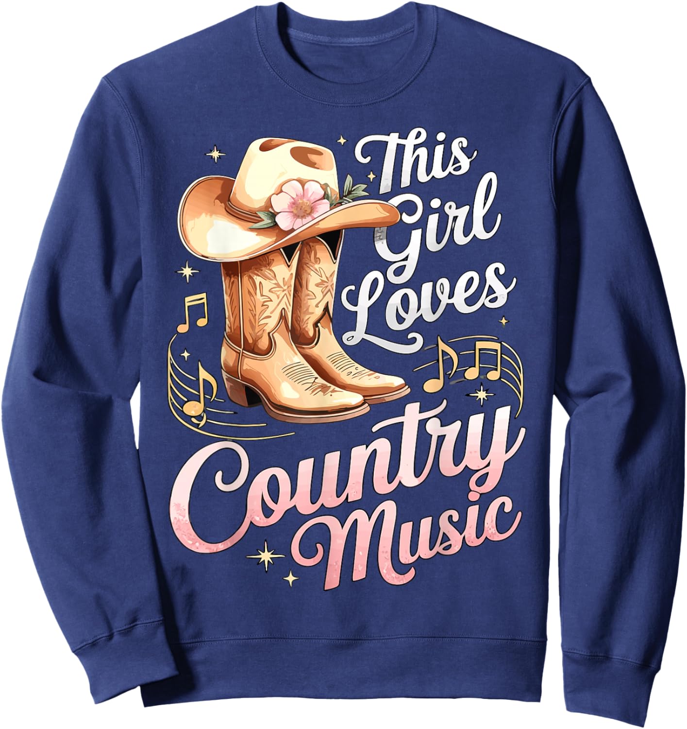 Cowgirl This Girl Loves Country Music Sweatshirt - Sweatshirt | Navy