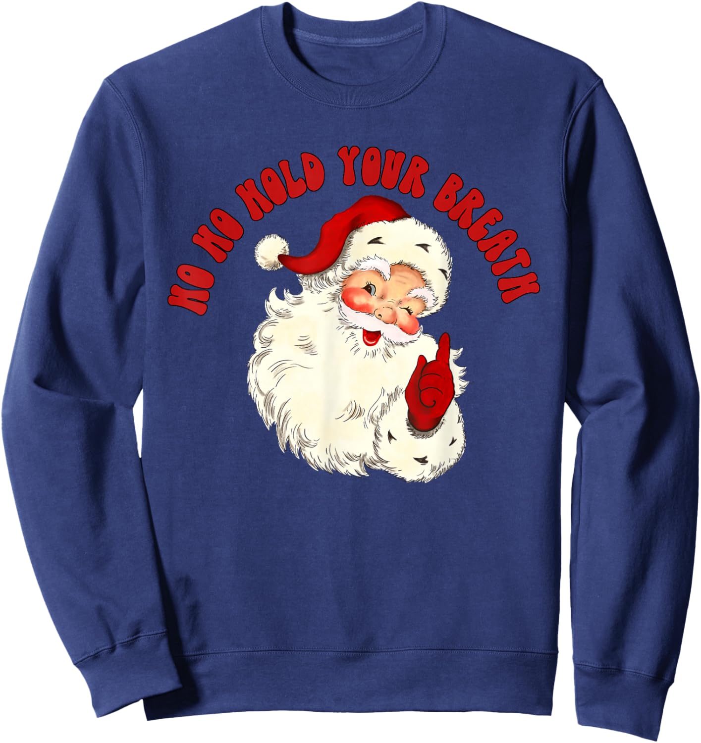 Vintage Santa Skeleton Ho Ho Hold Your Breath Radiology Dept Sweatshirt - Sweatshirt | Navy