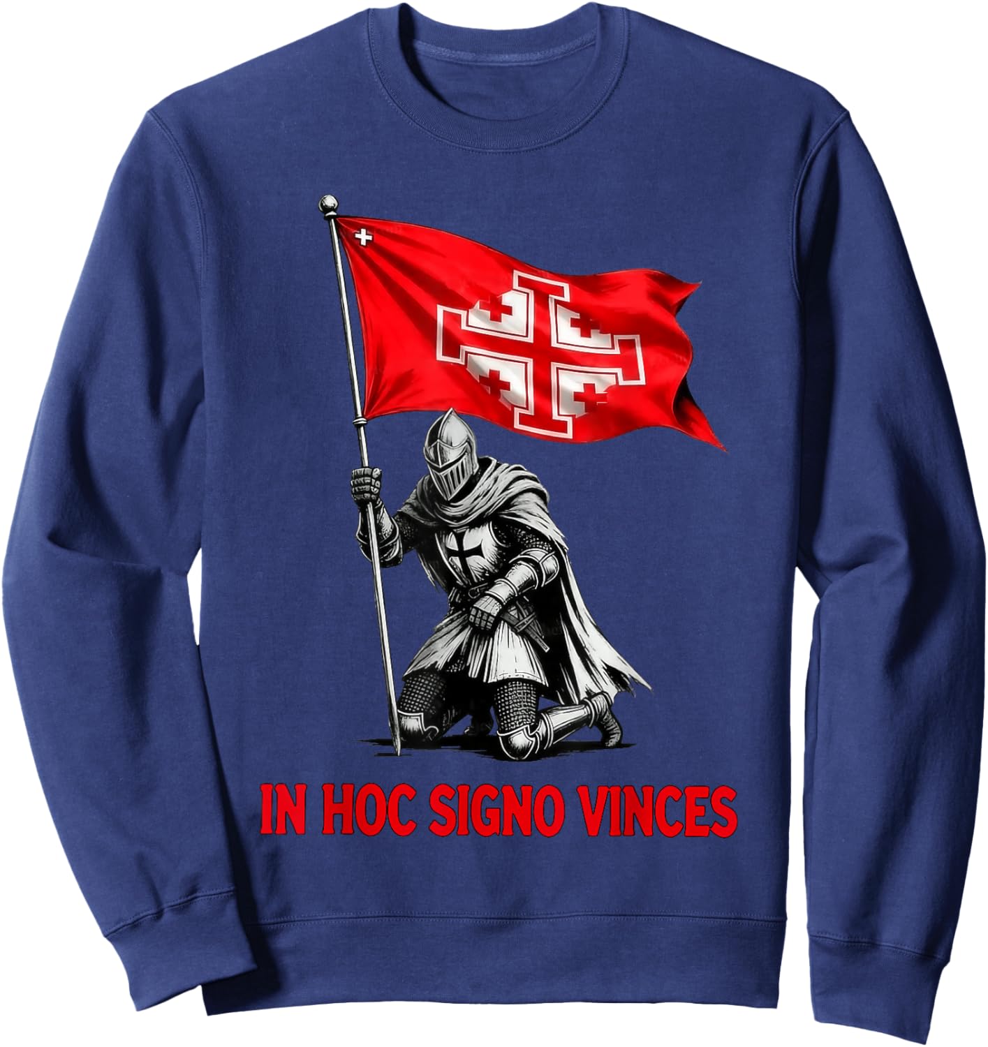 in Hoc Signo Vinces Latin Quote Medieval Knight Art Sweatshirt - Sweatshirt | Navy