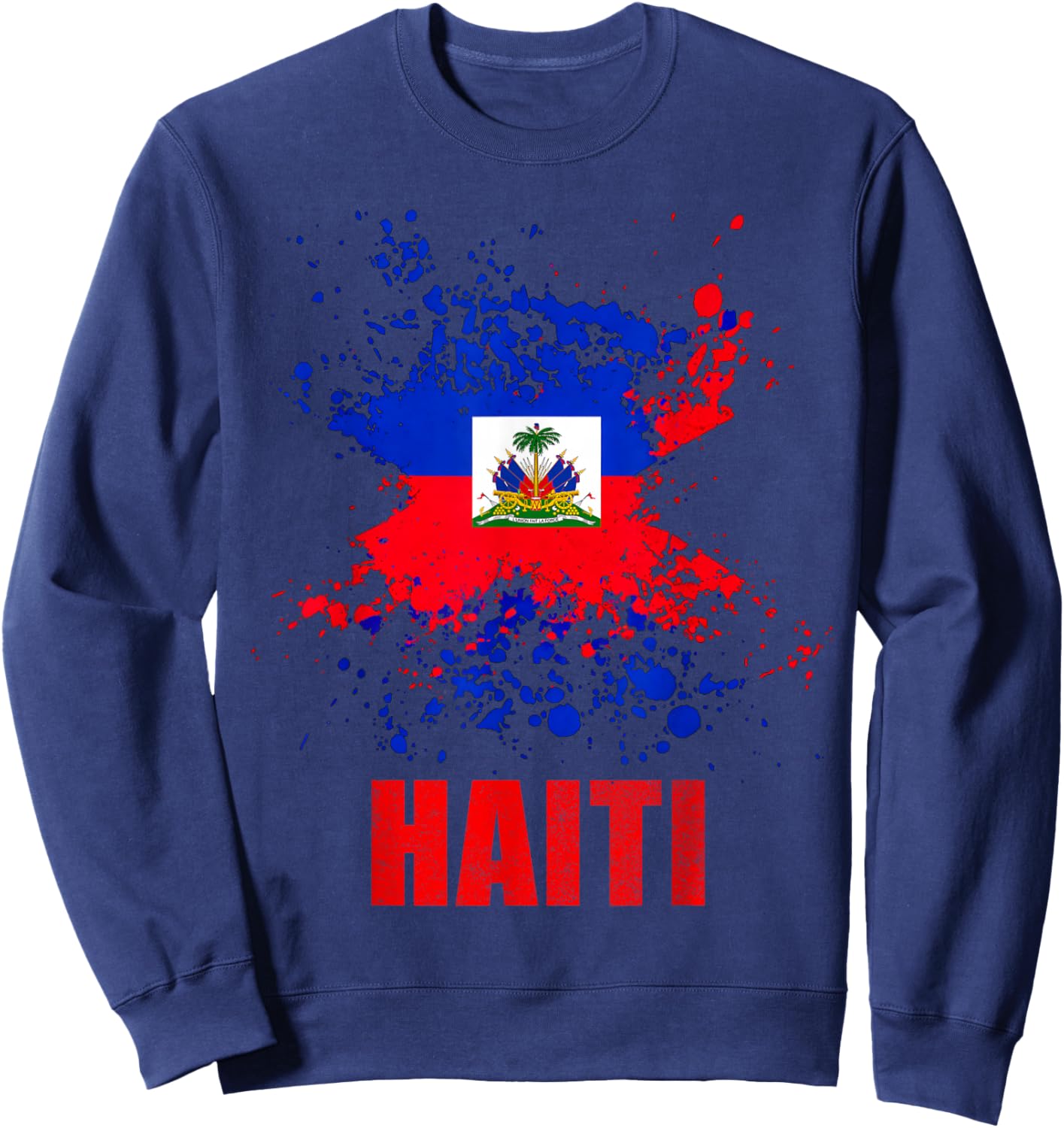Haiti Haitian Flag Day Pride 1804 Haiti First Men Women Kid Sweatshirt - Sweatshirt | Navy