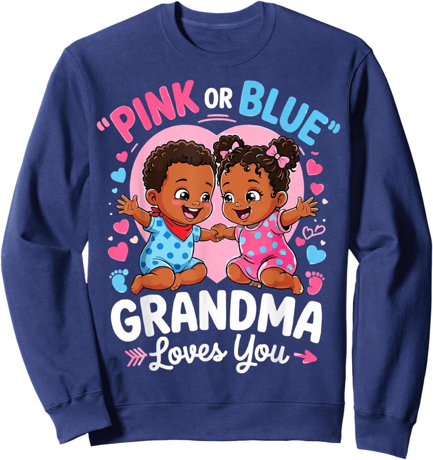 Pink Or Blue Grandma Loves You Baby Black Gender Reveal Sweatshirt - Sweatshirt | Navy