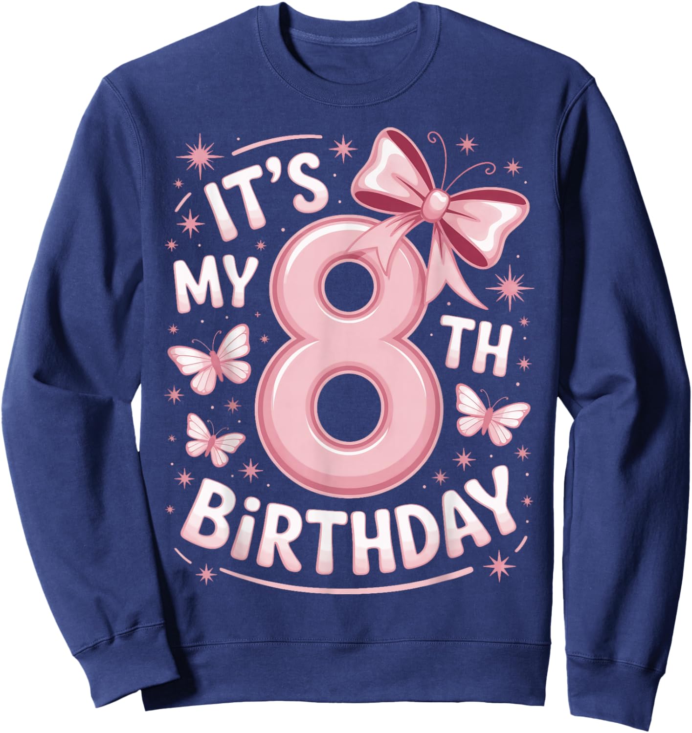 It's My 8th Birthday Pink Bow Girl Party Sweatshirt - Sweatshirt | Navy