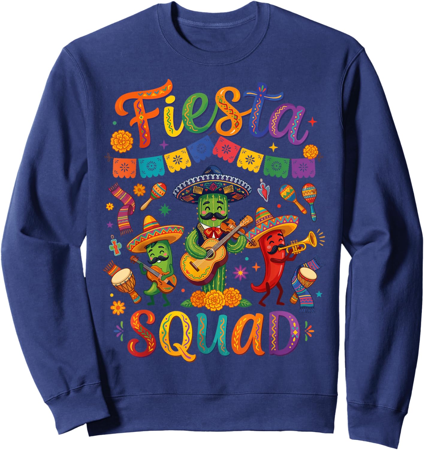 Fiesta Squad Funny Cinco De Mayo Sweatshirt - Sweatshirt | Navy