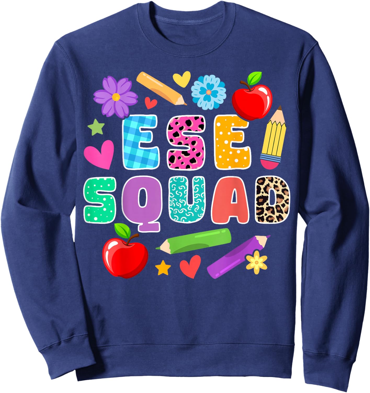 ESE Squad Exceptional Student Education Sweatshirt - Sweatshirt | Navy