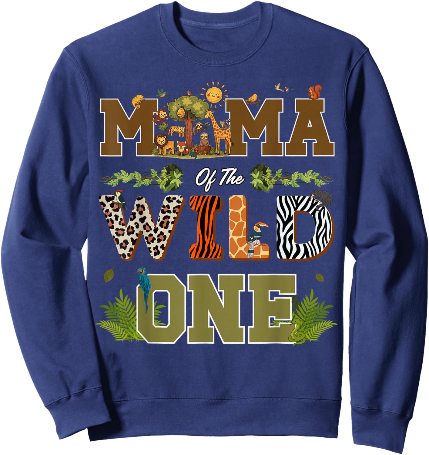 Mama of The Wild One 1st Birthday Safari Sweatshirt - Sweatshirt | Navy