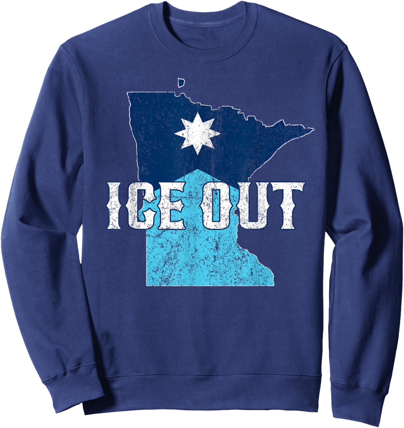Vintage Ice Out of MN Minnesota Flag and Map Distressed Sweatshirt - Sweatshirt | Navy