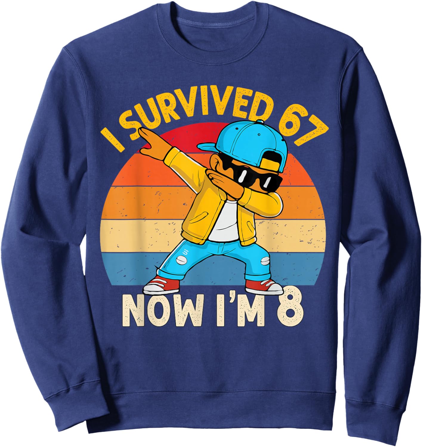 8th Birthday 67 Six Seven Dabbing Boy I'm 8 Year Old Bruh Sweatshirt - Sweatshirt | Navy