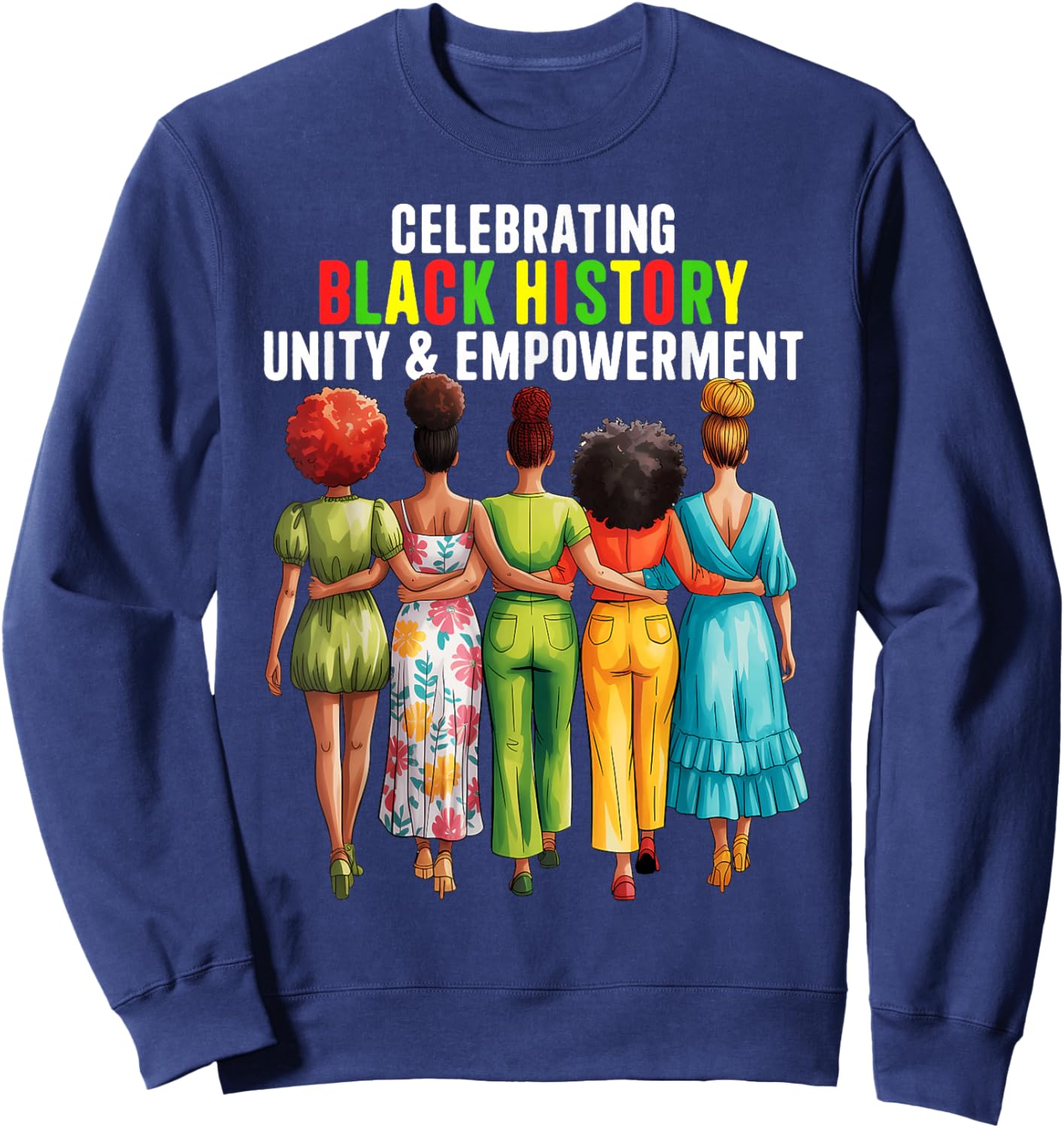 Black History Month Shirt Women Afro Black Women African Sweatshirt - Sweatshirt | Navy