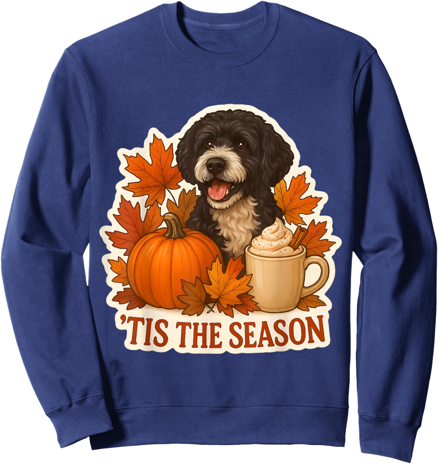 Tis The Season Portuguese Water Dog Fall Autumn Pumpkin Cup Sweatshirt - Sweatshirt | Navy