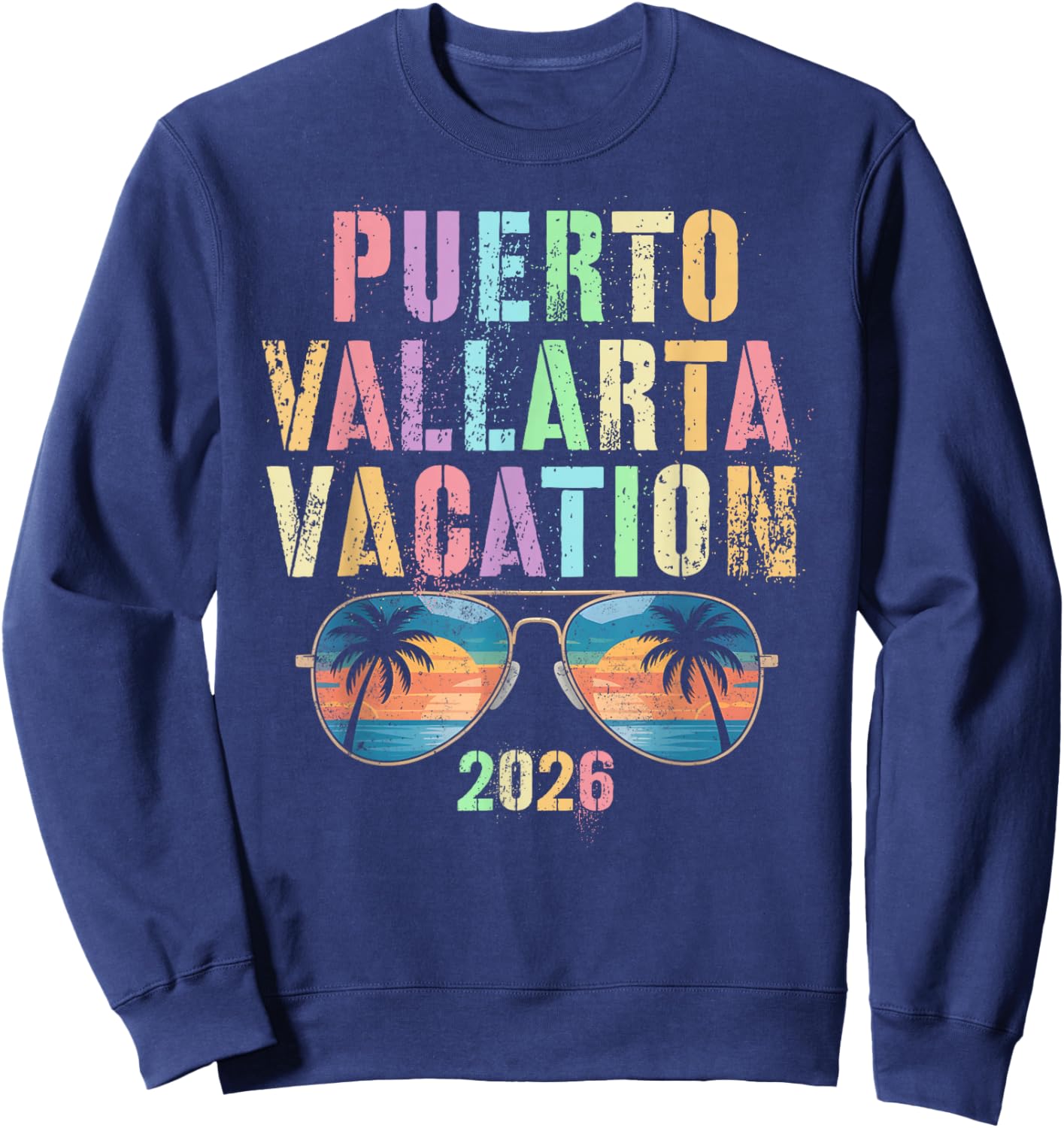 Vintage Puerto Vallarta Vacation 2026 Trip Beaching Vacay Sweatshirt - Sweatshirt | Navy