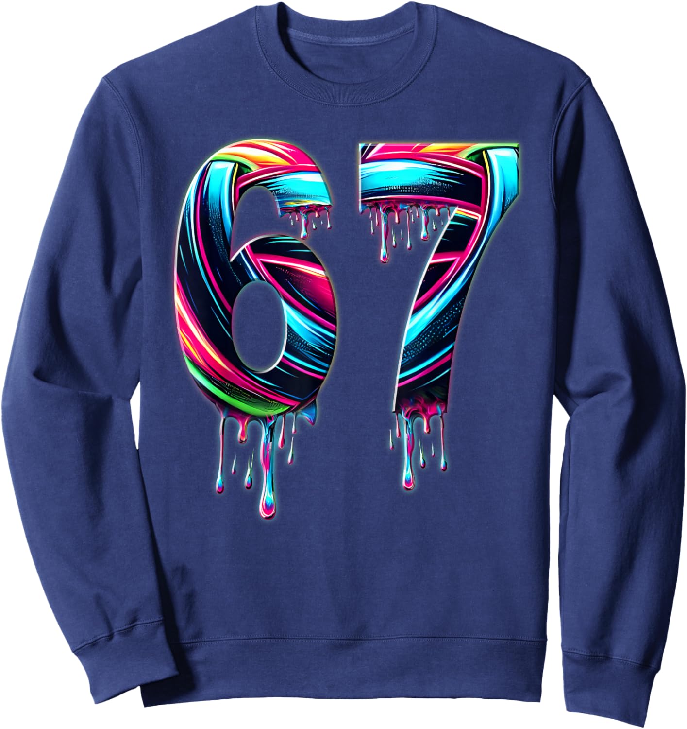 67 Six Seven 6 7 Meme Design Funny 6 7 Sweatshirt - Sweatshirt | Navy