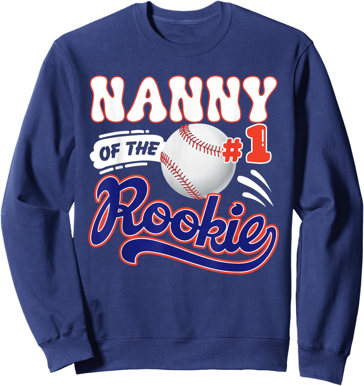 Nanny Rookie of Year 1st Birthday Baseball Theme Matching Sweatshirt - Sweatshirt | Navy