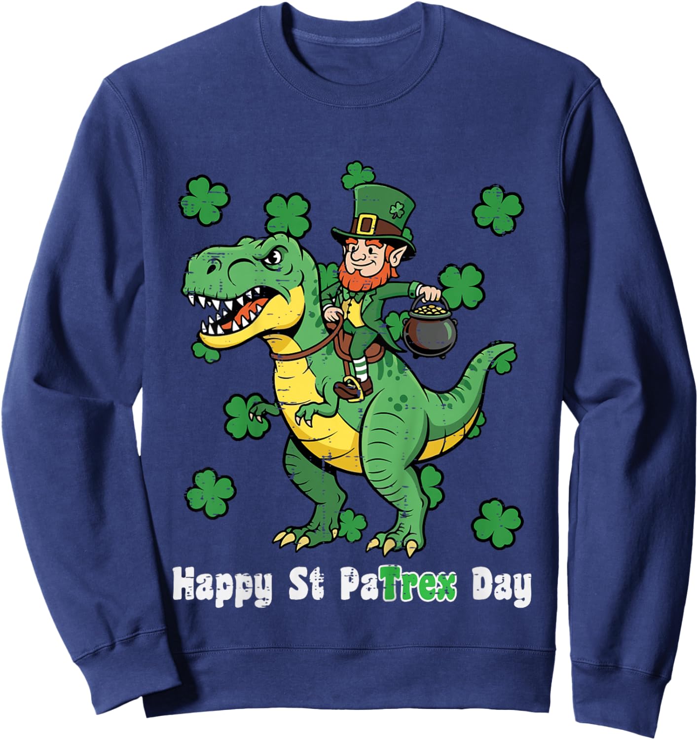 Kids Happy St Patrex Patricks Day Dino Saint Paddys Boys Kids Sweatshirt - Sweatshirt | Navy