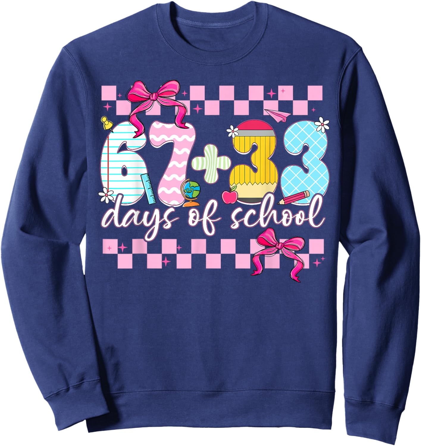 67 + 33 Days of School Cute Coquette Bow Girl Kid Teacher Sweatshirt - Sweatshirt | Navy