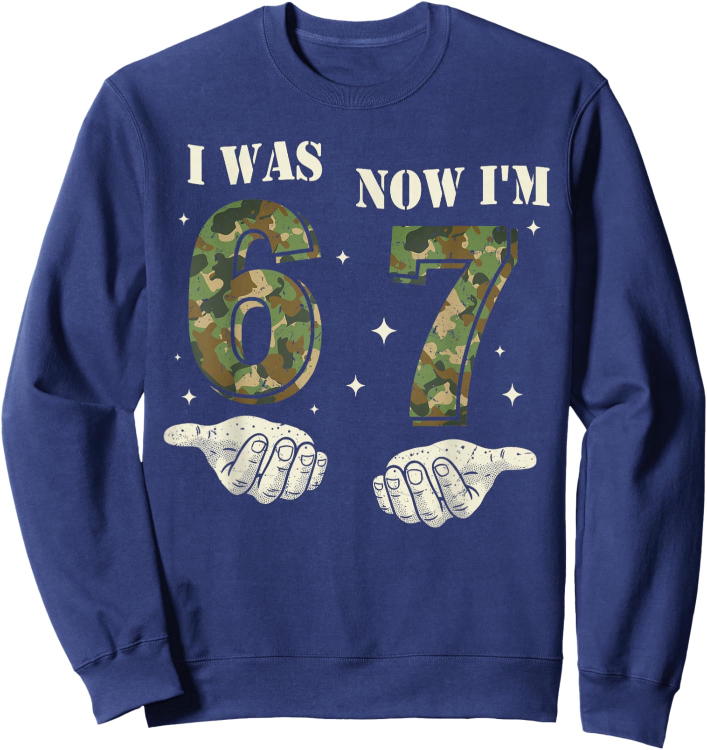 I was 6 Now I'm 7 Year Old Birthday 6 7 Birthday Boys Kids Sweatshirt - Sweatshirt | Navy