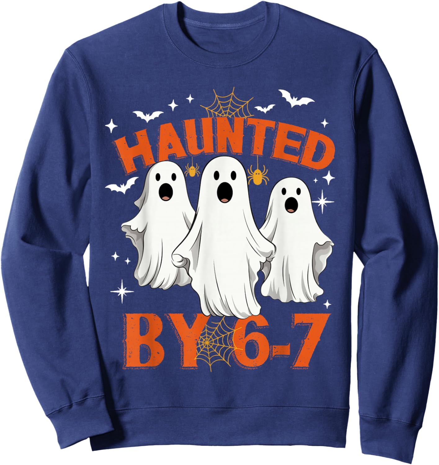 Haunted by 6 7 Six Seven 67 Meme Halloween Costume Sweatshirt - Sweatshirt | Navy