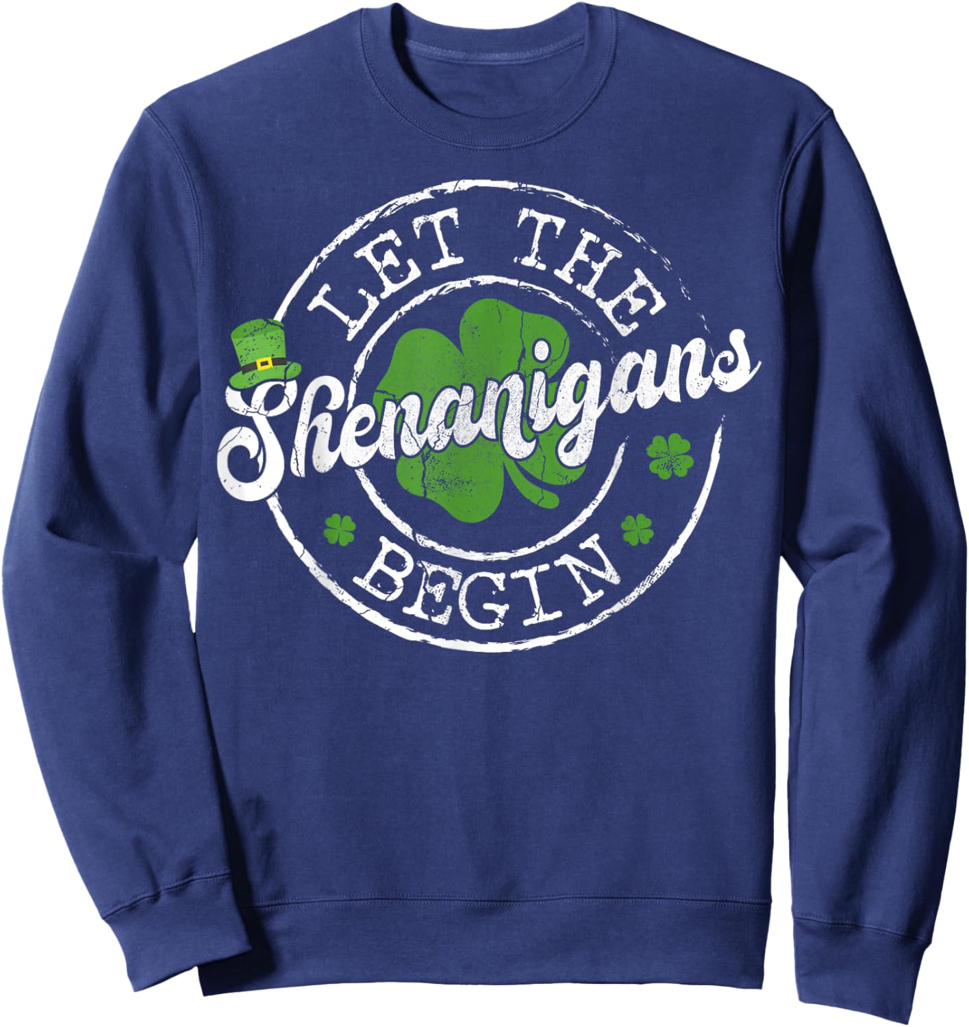 Let The Shenanigans Begin for Kids Boy Women St Patricks Day Sweatshirt - Sweatshirt | Navy