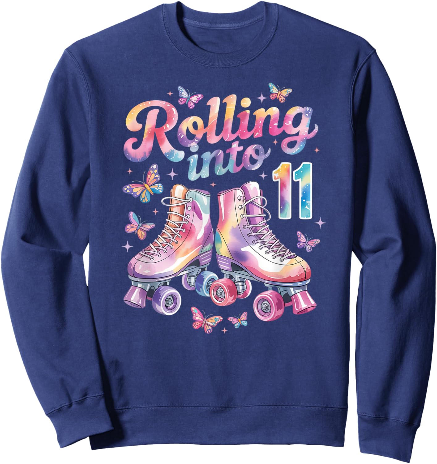 Rolling Into 11 Butterfly Roller Skate Birthday 11 Years Old Sweatshirt - Sweatshirt | Navy