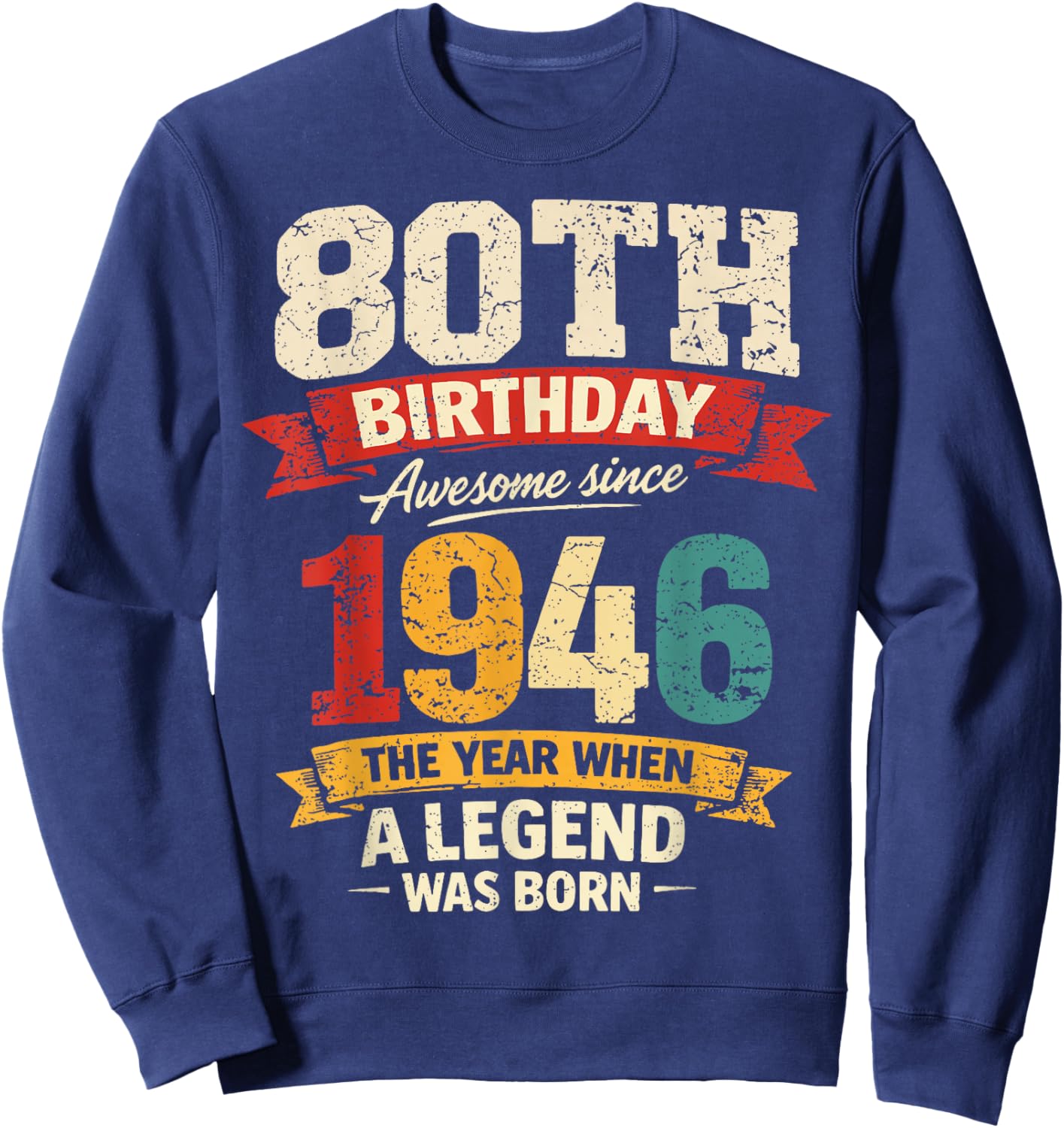 80 Year Old Vintage Awesome Since 1946 80th Birthday Sweatshirt - Sweatshirt | Navy