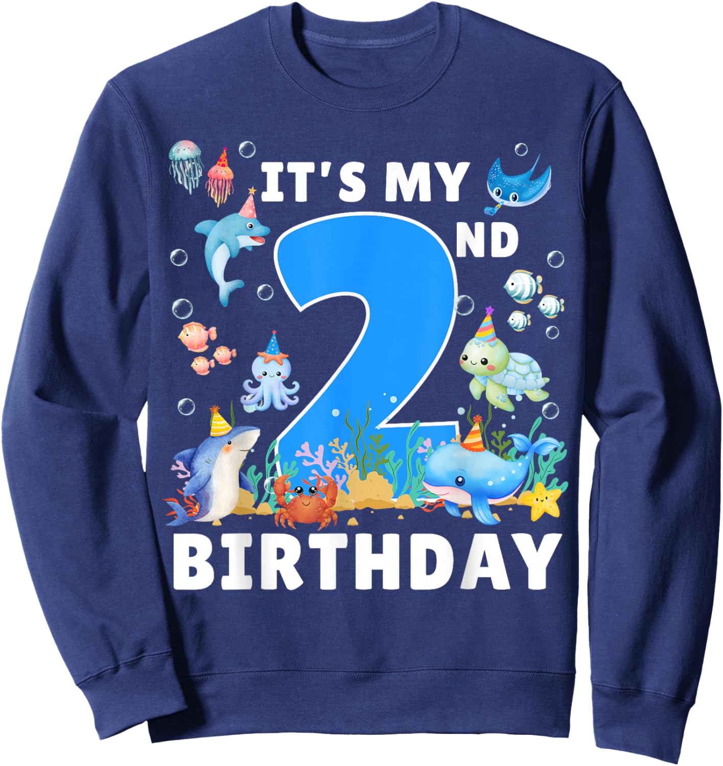 2nd Birthday Under The Sea 2 Years Old Ocean Party Theme Sweatshirt - Sweatshirt | Navy