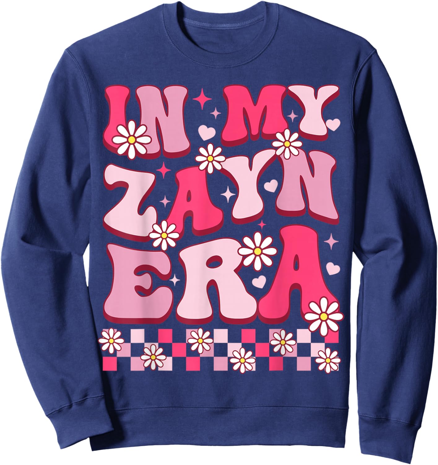 in My Zayn Era Funny Birthday Name Women Girls Boys Sweatshirt - Sweatshirt | Navy
