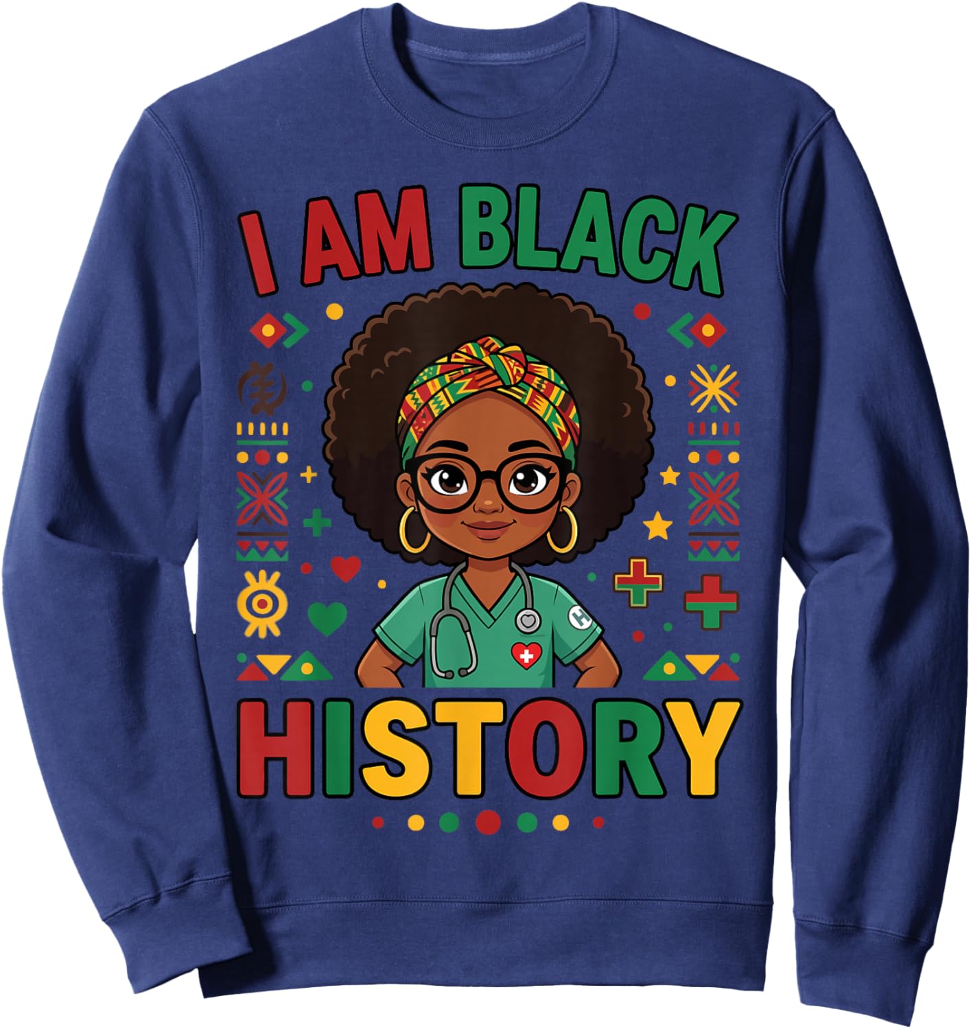 I Am Black History Women Girl Black History Month Juneteenth Sweatshirt - Sweatshirt | Navy
