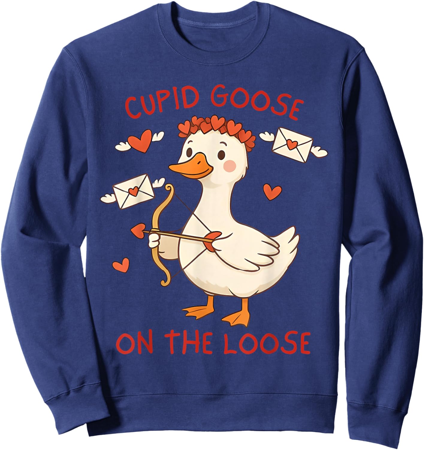 Cupid Goose On The Loose Funny Valentines Day Men Women Kids Sweatshirt - Sweatshirt | Navy