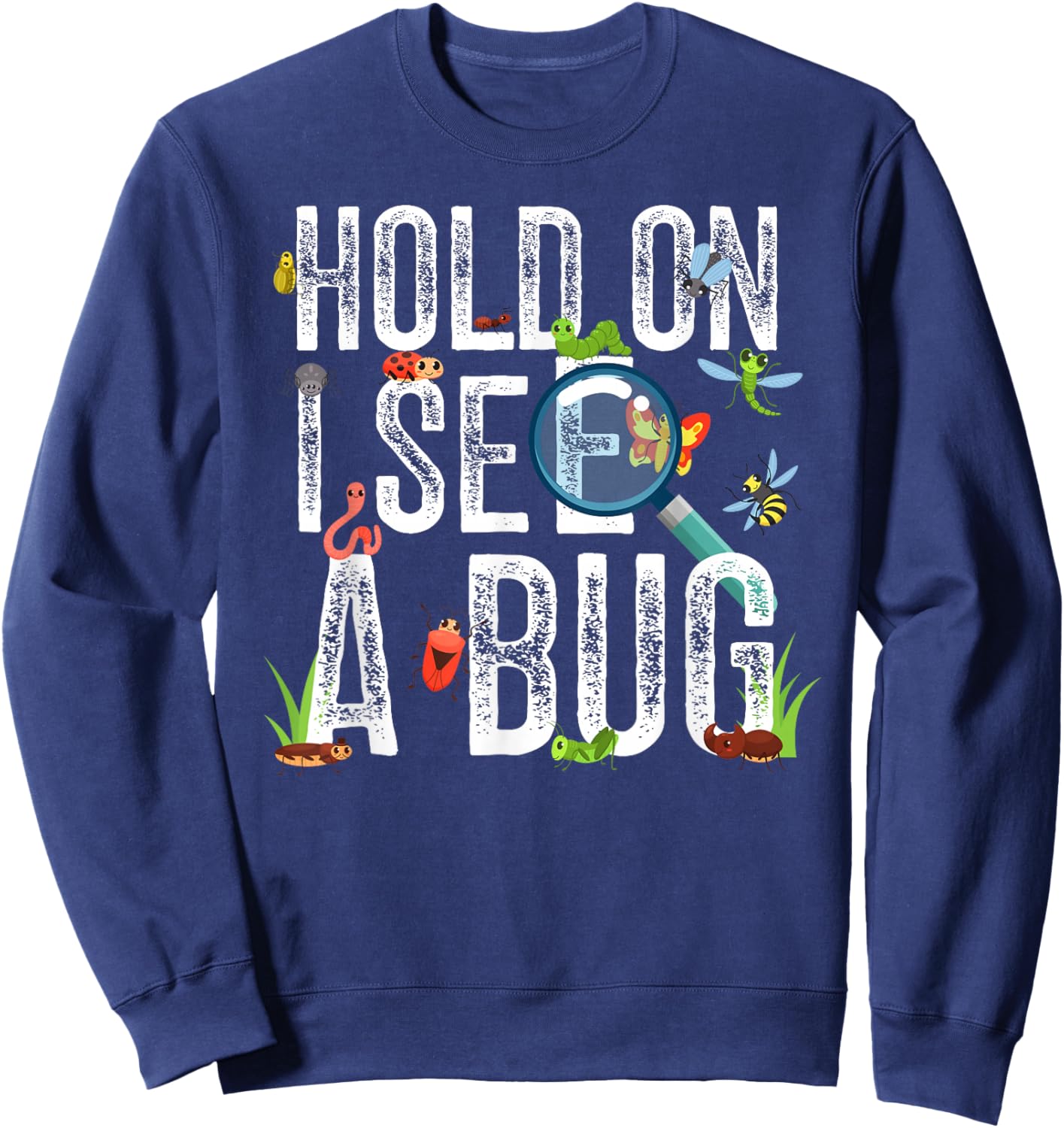 I See A Bug Catcher Bug Hunter Kids Insect Catcher Boys Sweatshirt - Sweatshirt | Navy