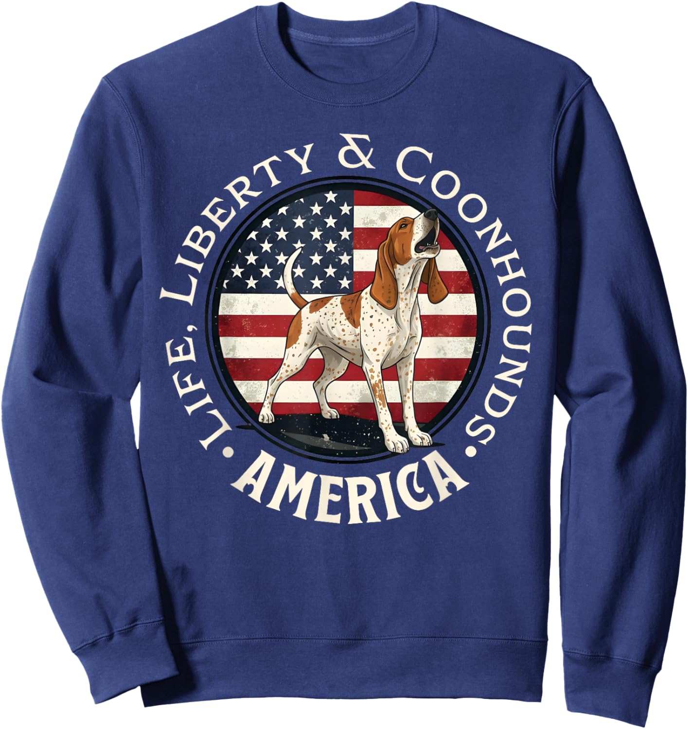 Life, Liberty and Coonhounds, America: Braying Redtick Sweatshirt - Sweatshirt | Navy
