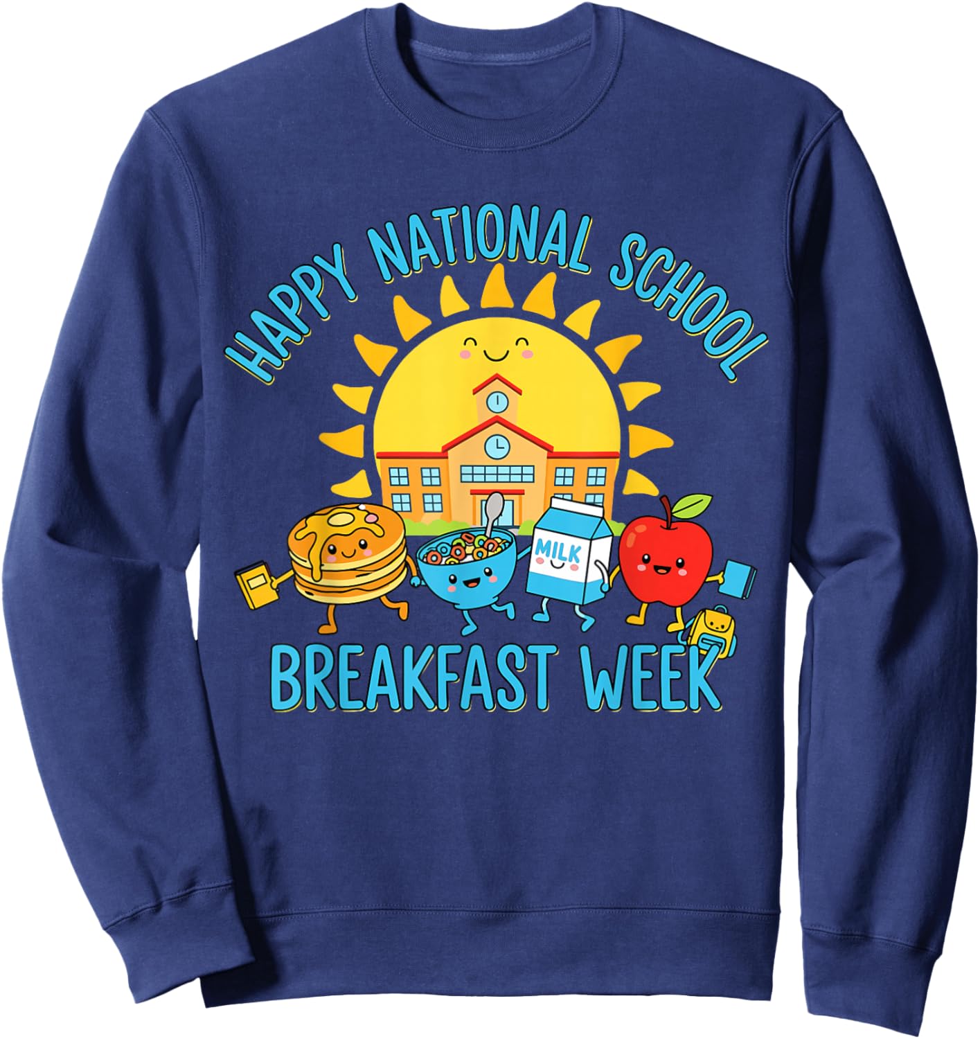 National School Breakfast Week 2026 Sweatshirt - Sweatshirt | Navy