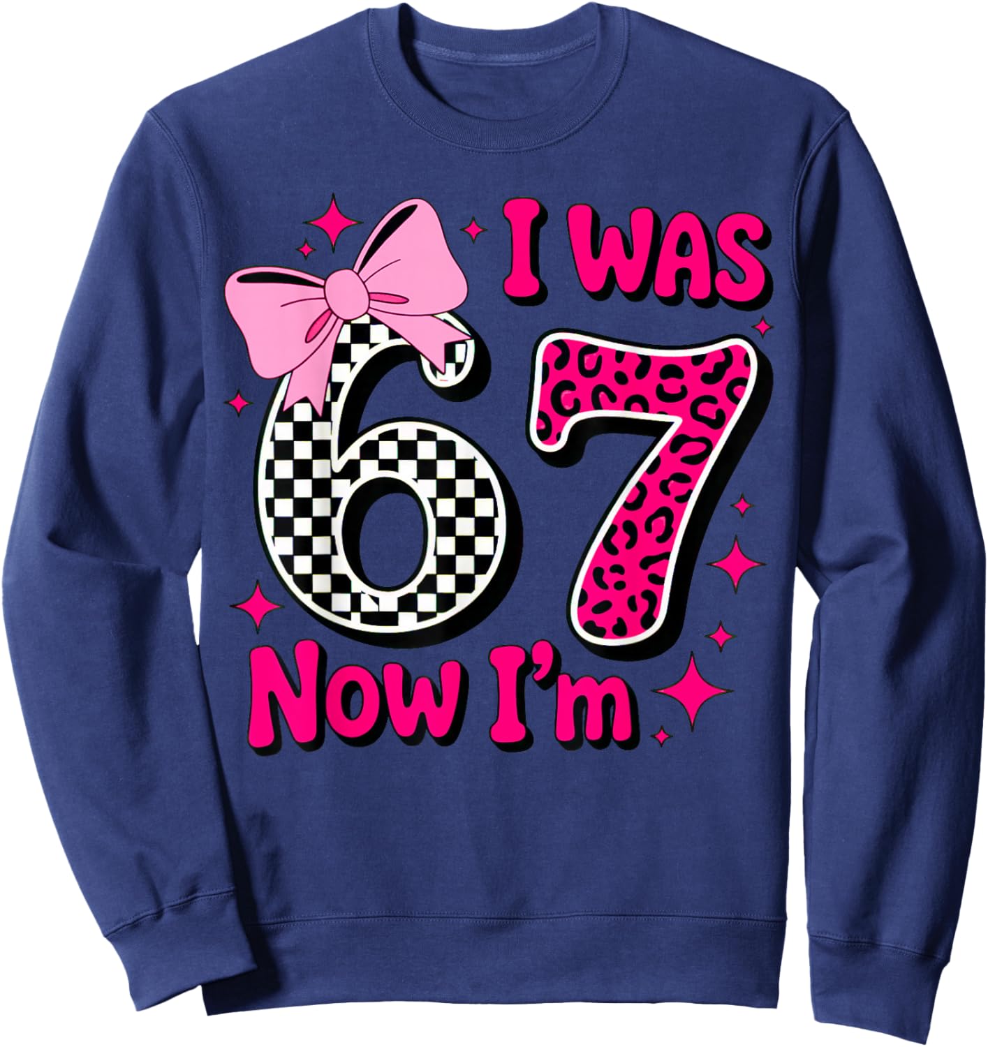 I was 6 Now I'm 7 Birthday 7 Years Old Leopard Coquette Bow Sweatshirt - Sweatshirt | Navy