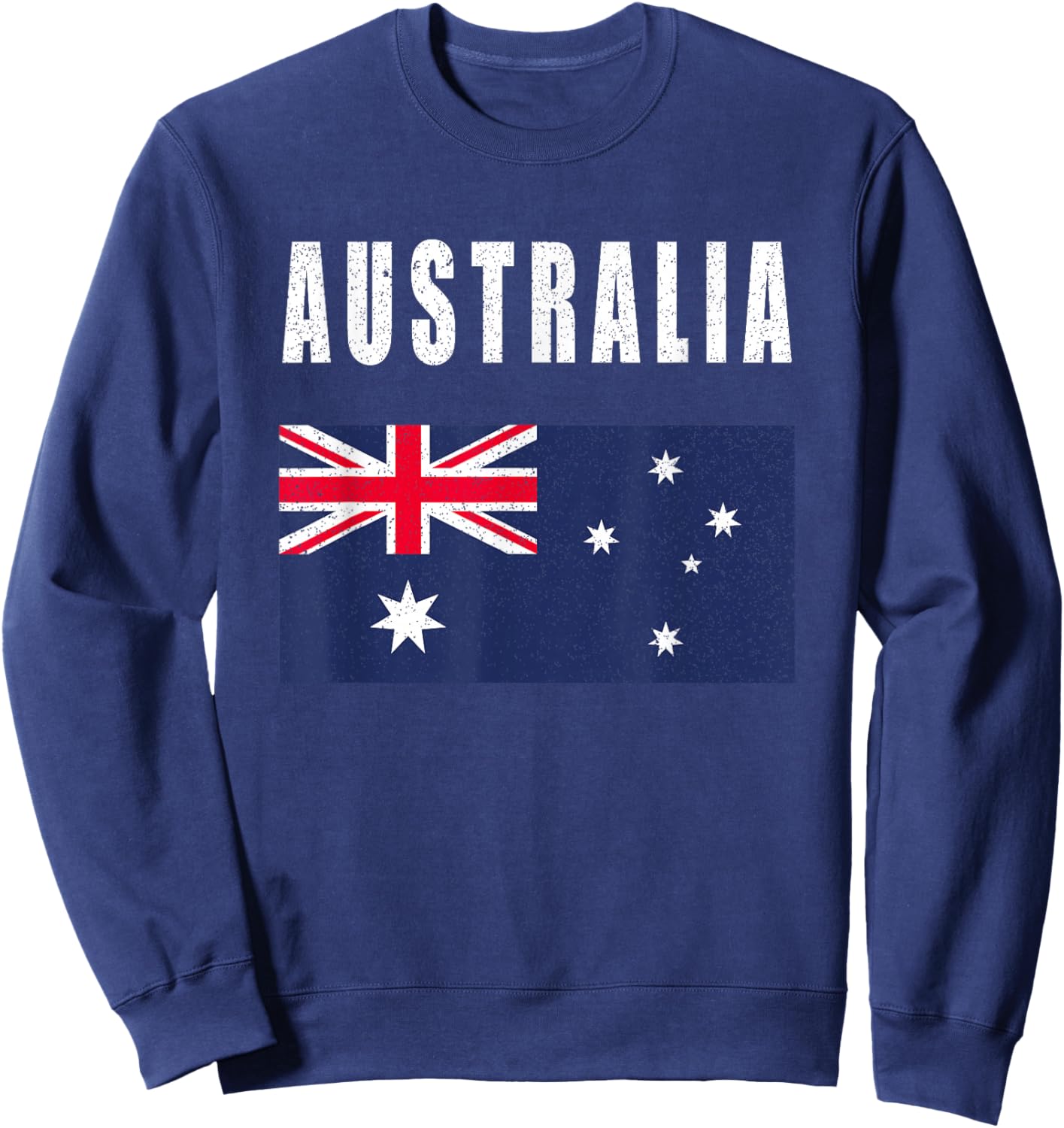 Australian Flag Patriotic Aussie Pride Happy Australia Day Sweatshirt - Sweatshirt | Navy