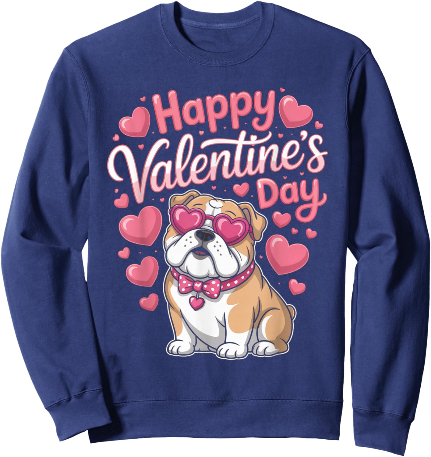Happy Valentine’s Day Bulldog with Hearts Cute Dog Sweatshirt - Sweatshirt | Navy