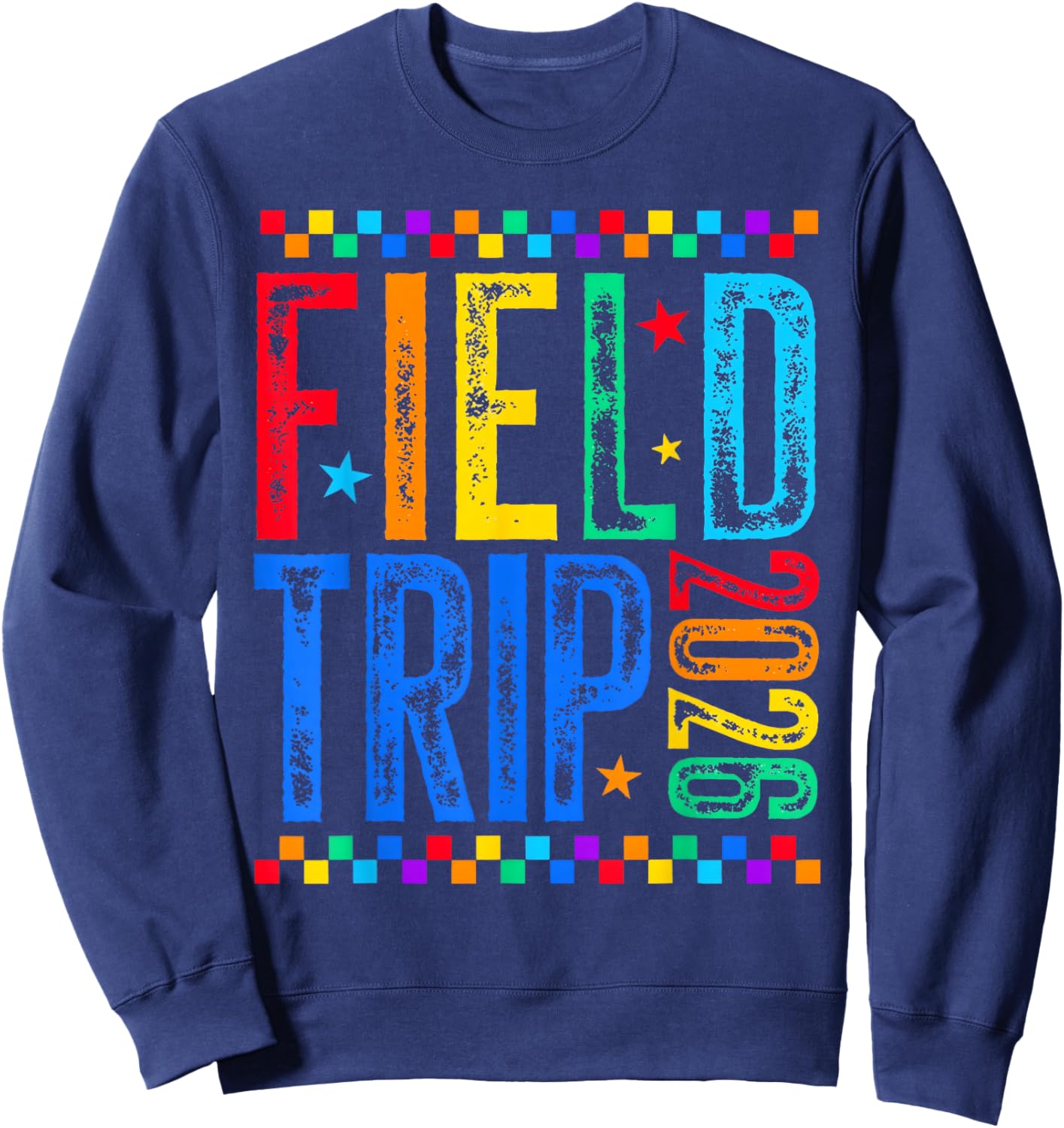 Vintage Field Trip 2026 Field Day Retro Teacher Kid Matching Sweatshirt - Sweatshirt | Navy