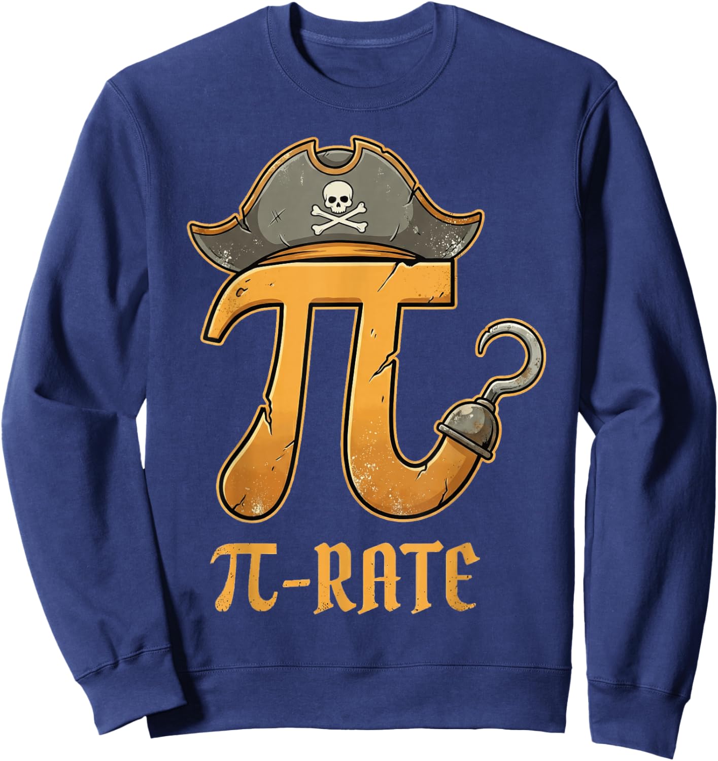 Funny Pi Day Pi Rate Pirate Lovers Math Geek Boys 3 14 Day Sweatshirt - Sweatshirt | Navy