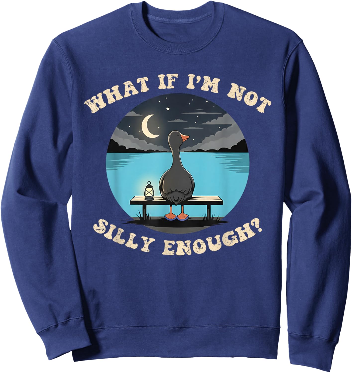 What If I'm Not Silly Enough - Funny Saying Women Sweatshirt - Sweatshirt | Navy