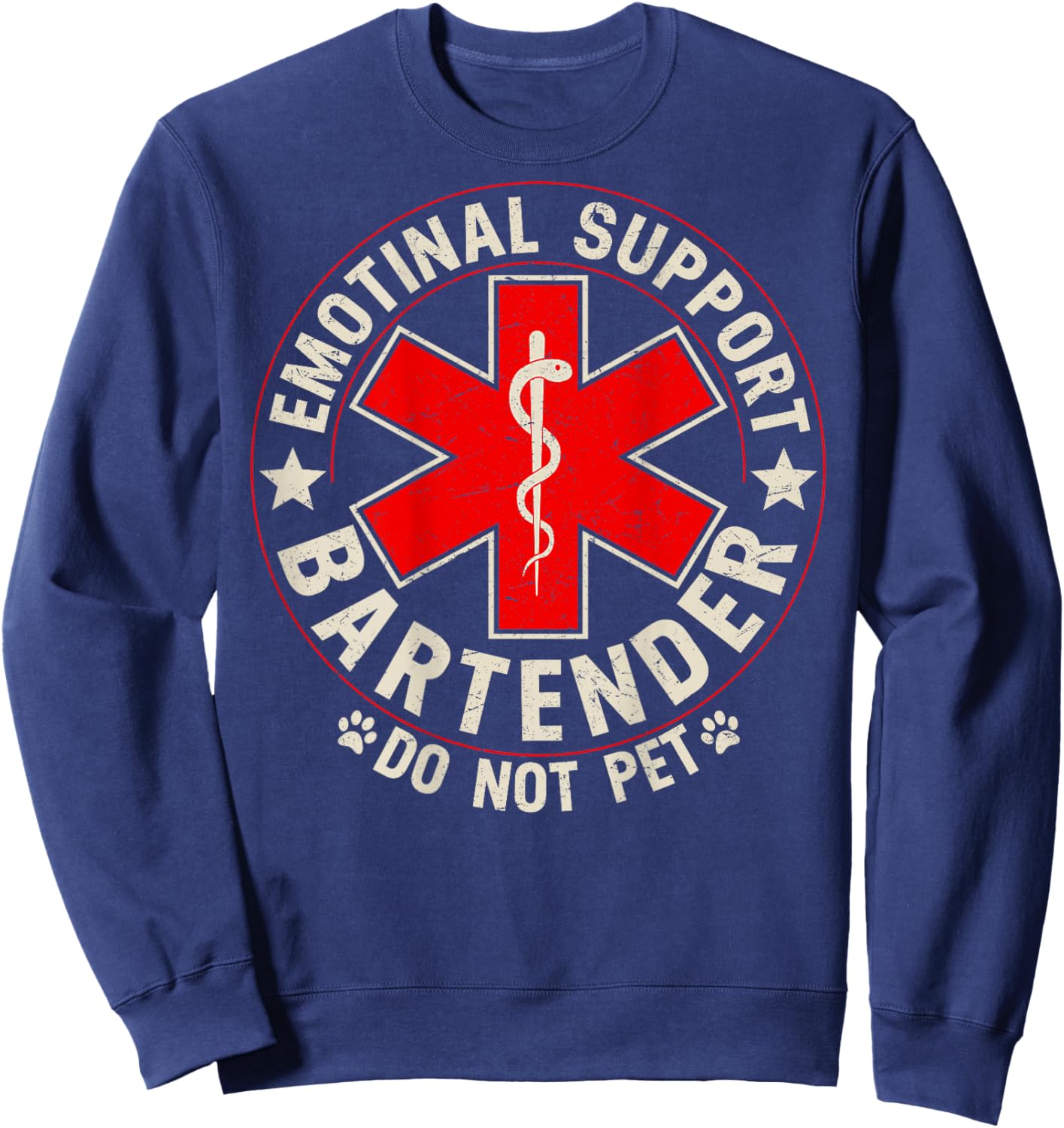Emotional Support Coworker Do Not Pet Bartender (ON Back) Sweatshirt - Sweatshirt | Navy