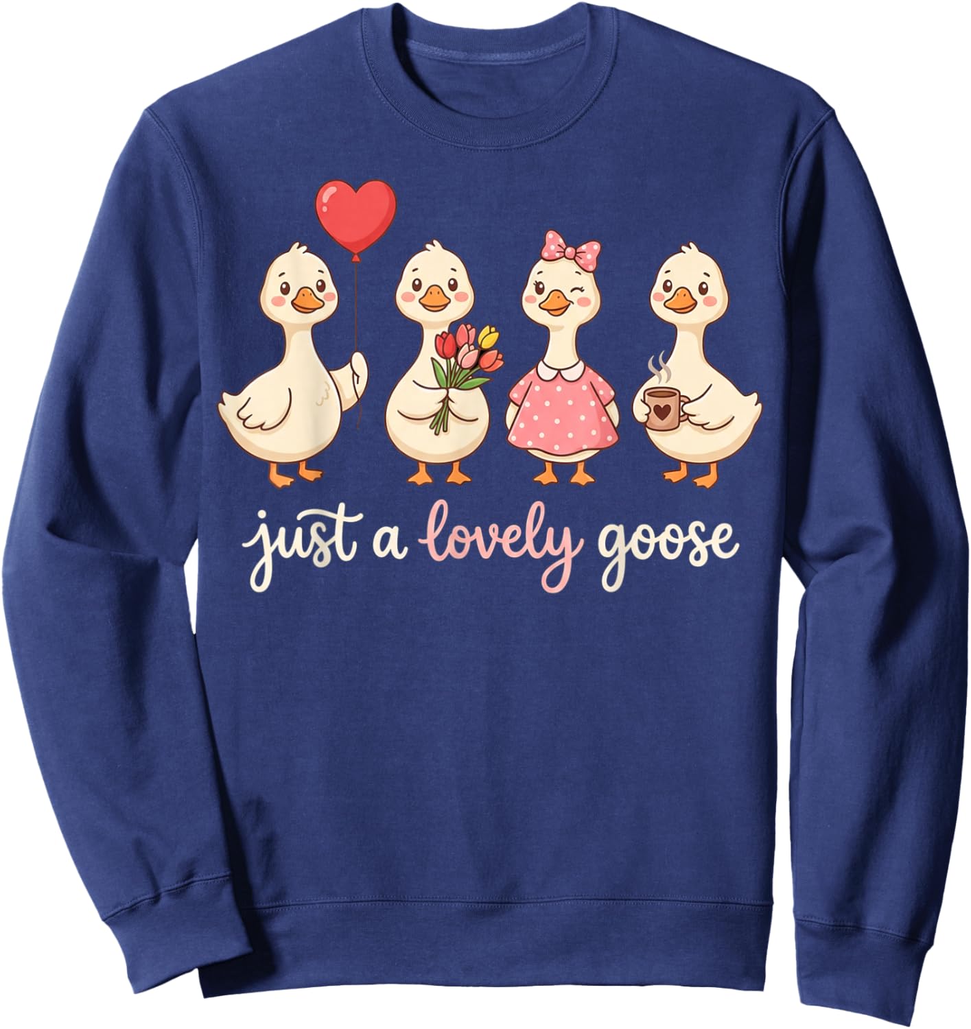 Just a Love Goose Valentine Girl Hearts Women Valentines Sweatshirt - Sweatshirt | Navy