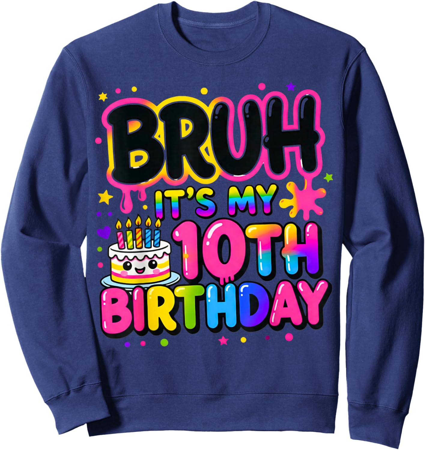 10th Birthday Girls 10 Years Old Bruh Double Digits Birthday Sweatshirt - Sweatshirt | Navy