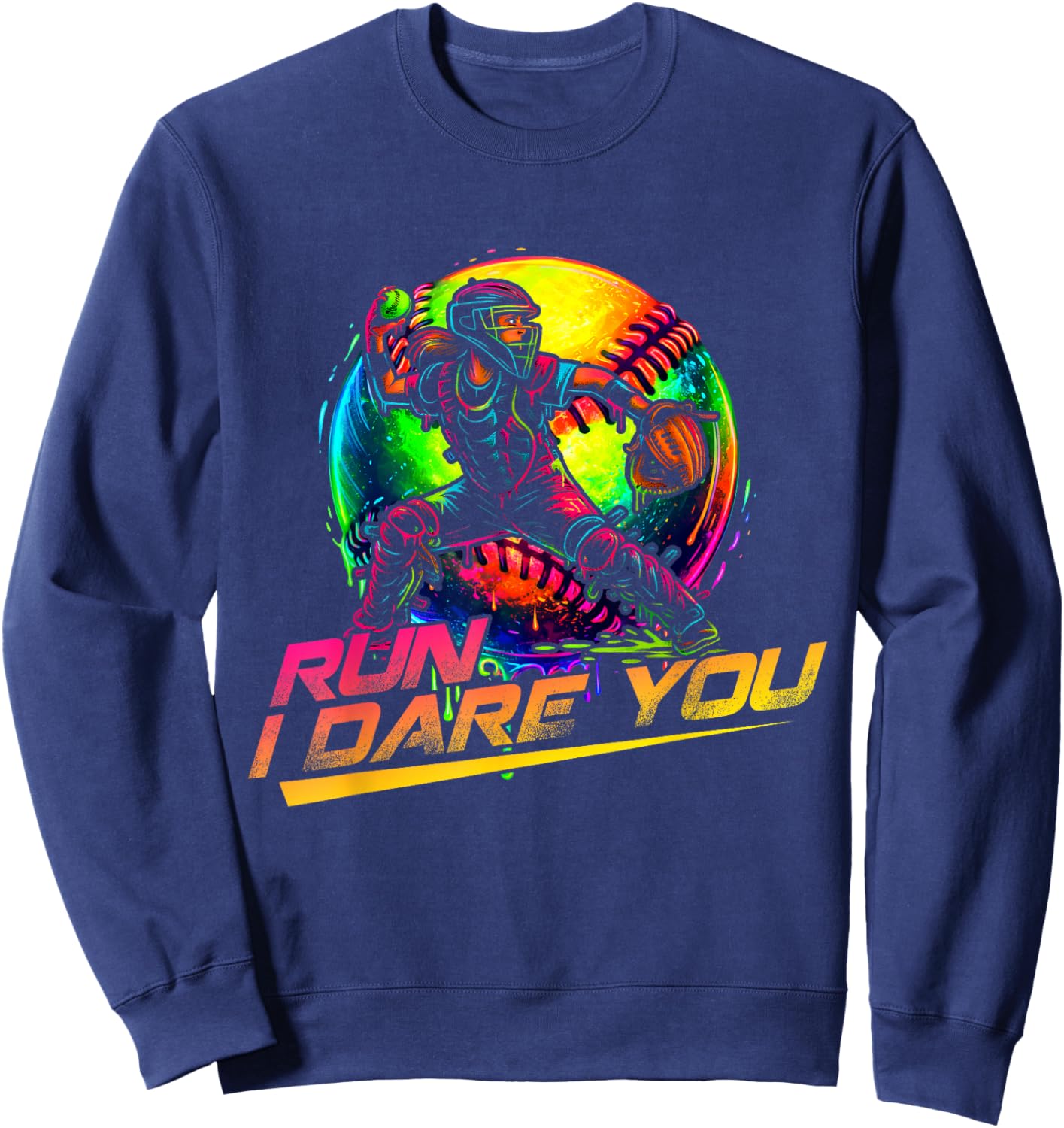 Softball Girl Run I Dare You Throwdown Catcher Sweatshirt - Sweatshirt | Navy