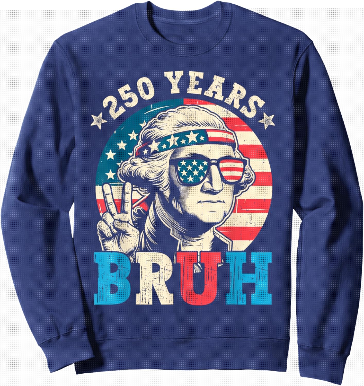 250 Years American 1776 2026 250th USA Years Patriotic USA Sweatshirt - Sweatshirt | Navy