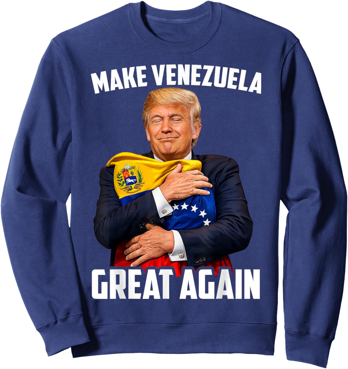 American Venezuela Flag Support Freedom Equality Venezuelan Sweatshirt - Sweatshirt | Navy