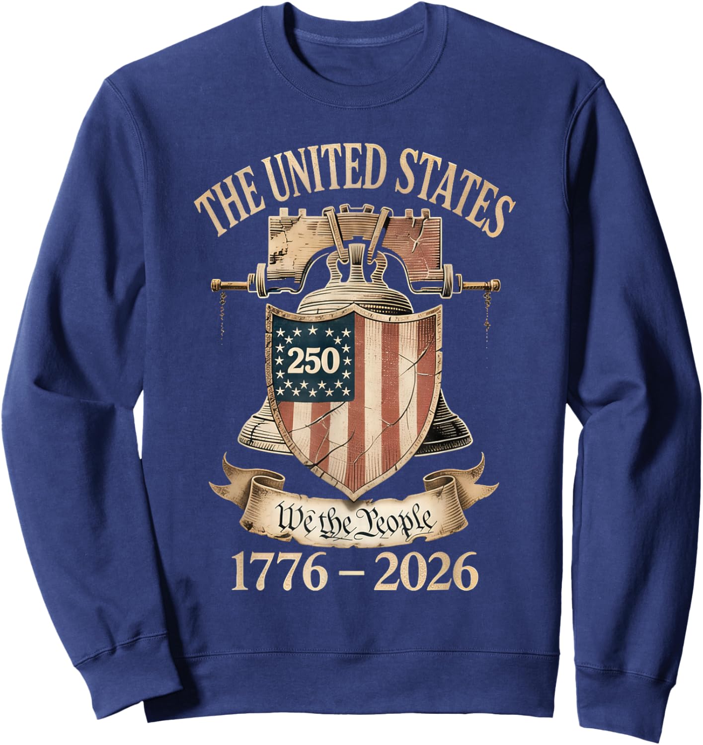 The United States 250 We The People 1776-2026 Anniversary Sweatshirt - Sweatshirt | Navy