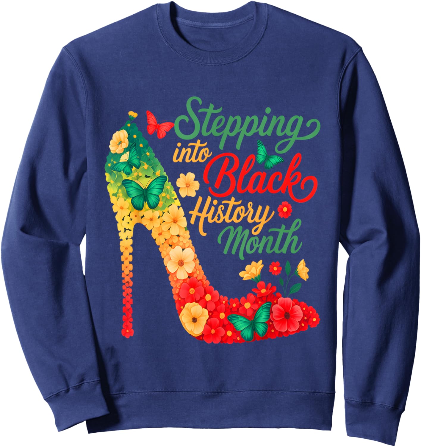 Stepping Into Black History Month High Heels Girls Sweatshirt - Sweatshirt | Navy